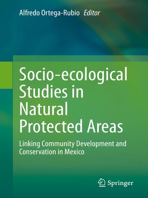 cover image of Socio-ecological Studies in Natural Protected Areas
